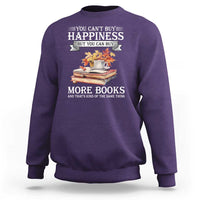 Funny Reading Lover Sweatshirt You Can't buy Happiness But You Can Buy More Books - Wonder Print Shop