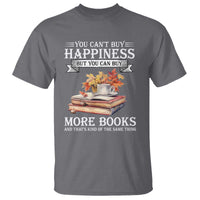 Funny Reading Lover T Shirt You Can't buy Happiness But You Can Buy More Books - Wonder Print Shop