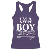 I Am A Native Boy I Just Have Better Hair Than You Racerback Tank Top Indian American Arrow - Wonder Print Shop