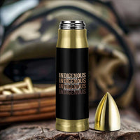 Proud Native American Indigenous Strong Resilient Beautiful Bullet Tumbler - Wonder Print Shop