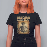 Nez Perce Cowboy Jackson Sundown T Shirt For Women Native American Cowboy Western Country - Wonder Print Shop