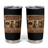 Native American Cowboy Rodeo Legends Tumbler Cup Vintage Western Country Cowboy - Wonder Print Shop