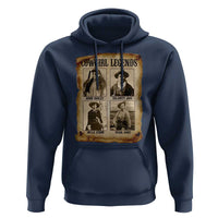 Cowgirl Legends Hoodie Vintage Legendary American Old West - Wonder Print Shop