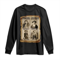 Cowgirl Legends Long Sleeve Shirt Vintage Legendary American Old West - Wonder Print Shop