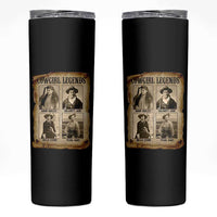 Cowgirl Legends Skinny Tumbler Vintage Legendary American Old West - Wonder Print Shop