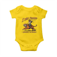 I Will Succeed Because I Am Insane Funny Cowgirl Riding Tiger Baby Onesie