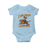 I Will Succeed Because I Am Insane Funny Cowgirl Riding Tiger Baby Onesie