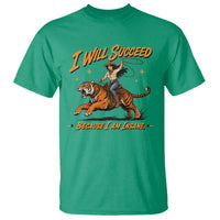 I Will Succeed Because I Am Insane Funny Cowgirl Riding Tiger T Shirt