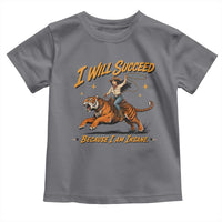 I Will Succeed Because I Am Insane Funny Cowgirl Riding Tiger Toddler T Shirt