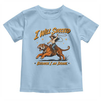 I Will Succeed Because I Am Insane Funny Cowgirl Riding Tiger Toddler T Shirt