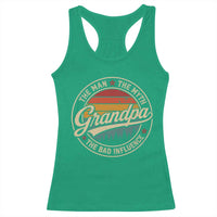Grandpa The Man The Myth The Bad Influence Racerback Tank Top Retro Forest Father's Day