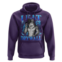 I Eat Drywall Funny Alpha Wolf Hoodie Stupid Brainrot Meme Edging Werewolf Boootleg Graphic