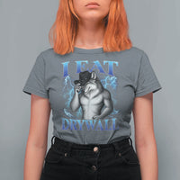 I Eat Drywall Funny Alpha Wolf T Shirt For Women Stupid Brainrot Meme Edging Werewolf Boootleg Graphic