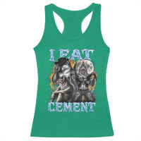 I Eat Cement Funny Alpha Wolf Meme Racerback Tank Top Stupid Brainrot Meme Edging Werewolf Boootleg Graphic