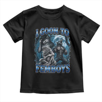 I Goon to Femboys Funny Edging Alpha Wolf Toddler T Shirt Stupid Brainrot Meme