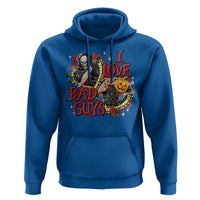 Funny Halloween Hoodie I Love Bad Guys Scary Murderer Horror Skeleton Pumpkin Heart Rose - Wonder Print Shop