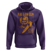 Funny Halloween Hoodie A Real Man Will Chase After You Pumpkin Knife Murderer - Wonder Print Shop