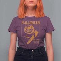 Funny Halloween T Shirt For Women A Real Man Will Chase After You Pumpkin Knife Murderer - Wonder Print Shop