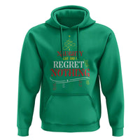 Funny Christmas Hoodie On The Naughty List And I Regret Nothing Xmas Tree