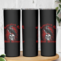 Radicalized By Basic Decency Skinny Tumbler Vintage Gothic Victorian Crow Skull - Wonder Print Shop