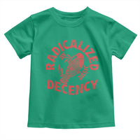 Radicalized By Basic Decency Toddler T Shirt Feminist Activist - Wonder Print Shop