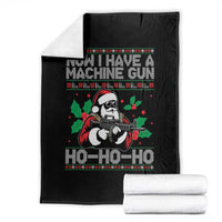 Funny Christmas 80's Die Movie Throw Blanket Now I Have A Machine Gun Ho Ho Ho Gun Lover - Wonder Print Shop