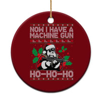 Funny Christmas 80's Die Movie Ceramic Ornament Now I Have A Machine Gun Ho Ho Ho Gun Lover - Wonder Print Shop