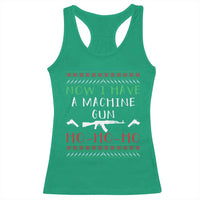 Now I Have A Machine Gun Racerback Tank Top Funny Christmas Movie Gun Lover - Wonder Print Shop