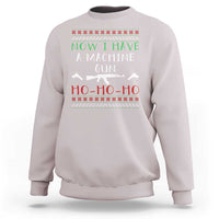 Now I Have A Machine Gun Sweatshirt Funny Christmas Movie Gun Lover - Wonder Print Shop
