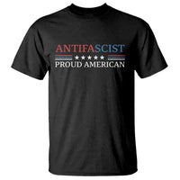 Antifascist Proud American T Shirt Fight Fascism Protest Liberal Democrat - Wonder Print Shop