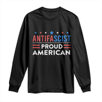 Antifascist Proud American Long Sleeve Shirt Fight Fascism Protest Human Rights - Wonder Print Shop