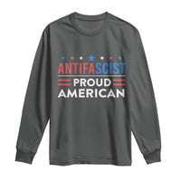 Antifascist Proud American Long Sleeve Shirt Fight Fascism Protest Human Rights - Wonder Print Shop