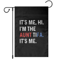 Funny Aunt Tifa Garden Flag Its Me Hi I Am The Aunt Tifa Fight Fascism Protest - Wonder Print Shop
