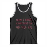 Now I Have A Machine Gun Tank Top Funny Xmas 90s Movie - Wonder Print Shop