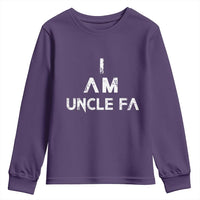 Funny I Am Uncle Fa Youth Sweatshirt Political Satire Fight Fascism Protest - Wonder Print Shop