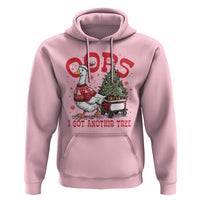 Funny Oops I Got Another Tree Funny Christmas Goose Hoodie - Wonder Print Shop