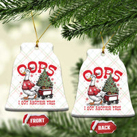 Funny Oops I Got Another Tree Funny Christmas Goose Ceramic Ornament - Wonder Print Shop