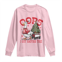 Funny Oops I Got Another Tree Funny Christmas Goose Long Sleeve Shirt - Wonder Print Shop