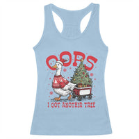 Funny Oops I Got Another Tree Funny Christmas Goose Racerback Tank Top - Wonder Print Shop