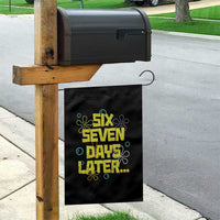 Funny 67 Days Later Garden Flag 67 Days Of School Meme Teacher - Wonder Print Shop