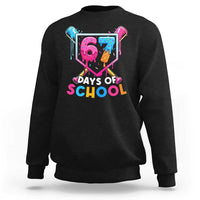 Funny 67 Days Of School Baseball Drip Sweatshirt Six Seven Meme Gen Alpha - Wonder Print Shop
