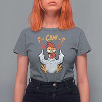 Funny F Caw F 67 Meme T Shirt For Women Cartoon Chicken Six Seven Poultry Humor - Wonder Print Shop