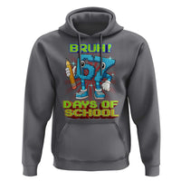 Funny Bruh 67 Days Of School Hoodie Six Seven Meme Pixel Game Gen Alpha - Wonder Print Shop