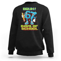 Funny Bruh 67 Days Of School Sweatshirt Six Seven Meme Pixel Game Gen Alpha - Wonder Print Shop