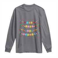 Funny 120 Days Of School Bracelet Long Sleeve Shirt