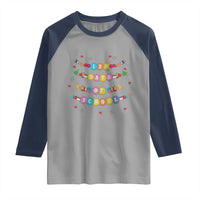Funny 120 Days Of School Bracelet Raglan Shirt