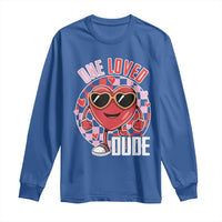 Funny Valentine's Day Long Sleeve Shirt One Loved Dude Cute Heart Checkerboard