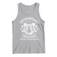 Funny Shenanigans Irish Pub Grab A Pint And Join The Paddy Tank Top Irish Beer