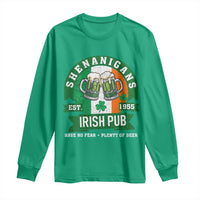 Funny St Patrick's Day Beer Drinking Long Sleeve Shirt Shenanigans Irish Pub Have No Fear Plenty Of Beer