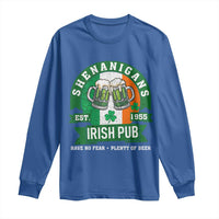 Funny St Patrick's Day Beer Drinking Long Sleeve Shirt Shenanigans Irish Pub Have No Fear Plenty Of Beer